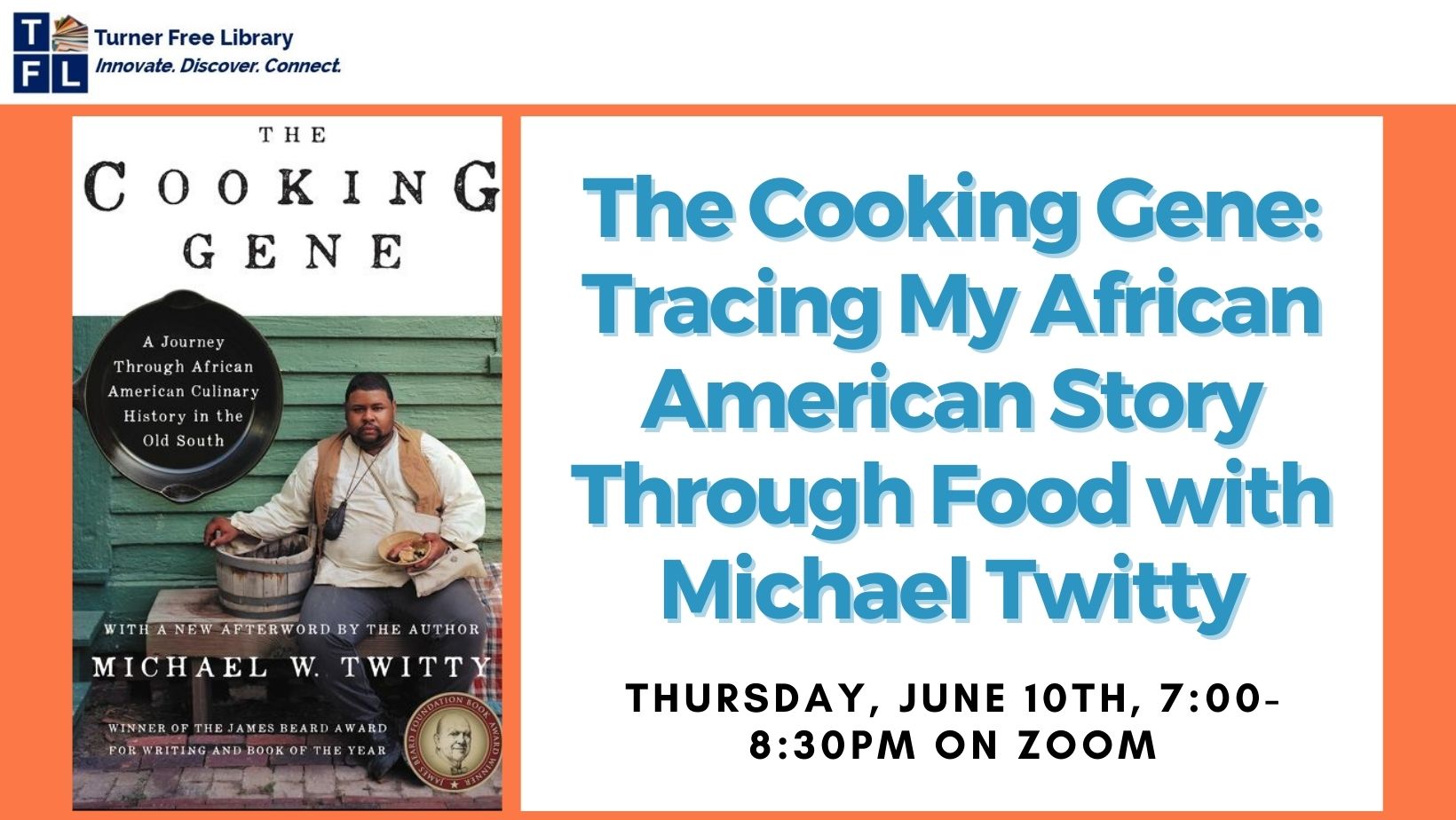 The Cooking Gene: Tracing My African American Story Through Food with Michael Twitty