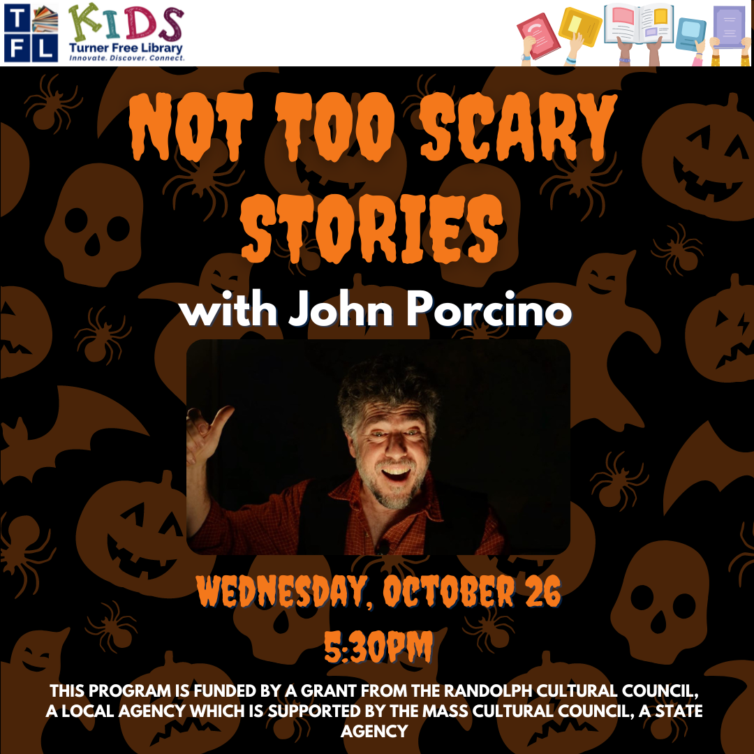 Not Too Scary Stories with John Porcino Flyer