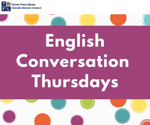 English Conversation Thursdays