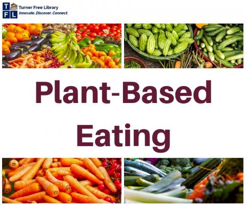 Plant-Based Eating