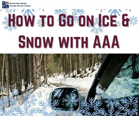 How to Go on Ice & Snow