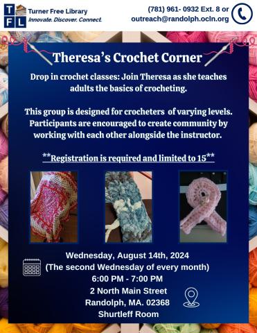 A promotional flyer for the crochet club at the Turner Free Library occuring on August 14th, 2024 from 6:00 PM to 7:00 PM. 