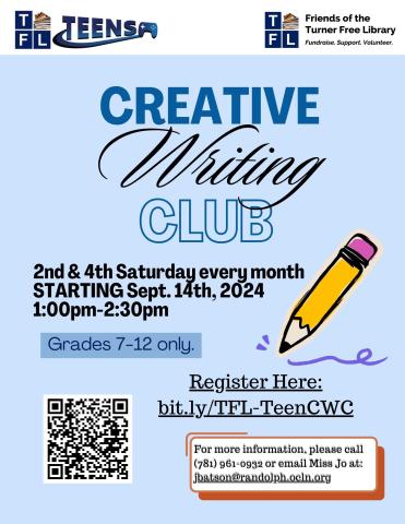 Creative Writing Club for Teens in Grades 7-12.  Begin Sept. 14th from 1:00pm-2:30pm. Occurs every 2nd and 4th Saturday