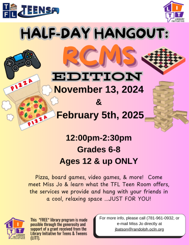 RCMS Half-Day Hangout 11/13/24 & 2/5/25 12-2pm for Grades 6-8pm