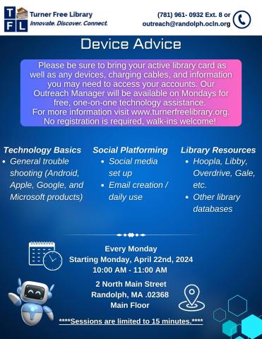 A promotional flyer for technology assistance at the library, offering various tech services including general tech basics, email account help, and access to library resources. every Monday morning from 10-11. 