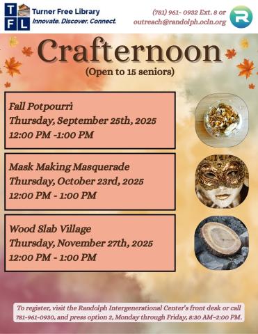 Flyer showcasing 3 crafternoon's for seniors between September through November 2025