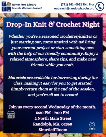 Crochet/ Knitting flyer for adults and seniors that meet monthly on the second Wednesday from 5:30 PM - 7:00 PM 
