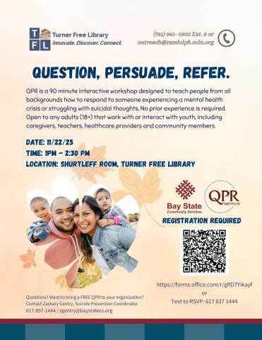 Flyer for "Question, Persuade, Refer" training with Baystate Community Services on November 11th from 1:00pm to 2:30pm.