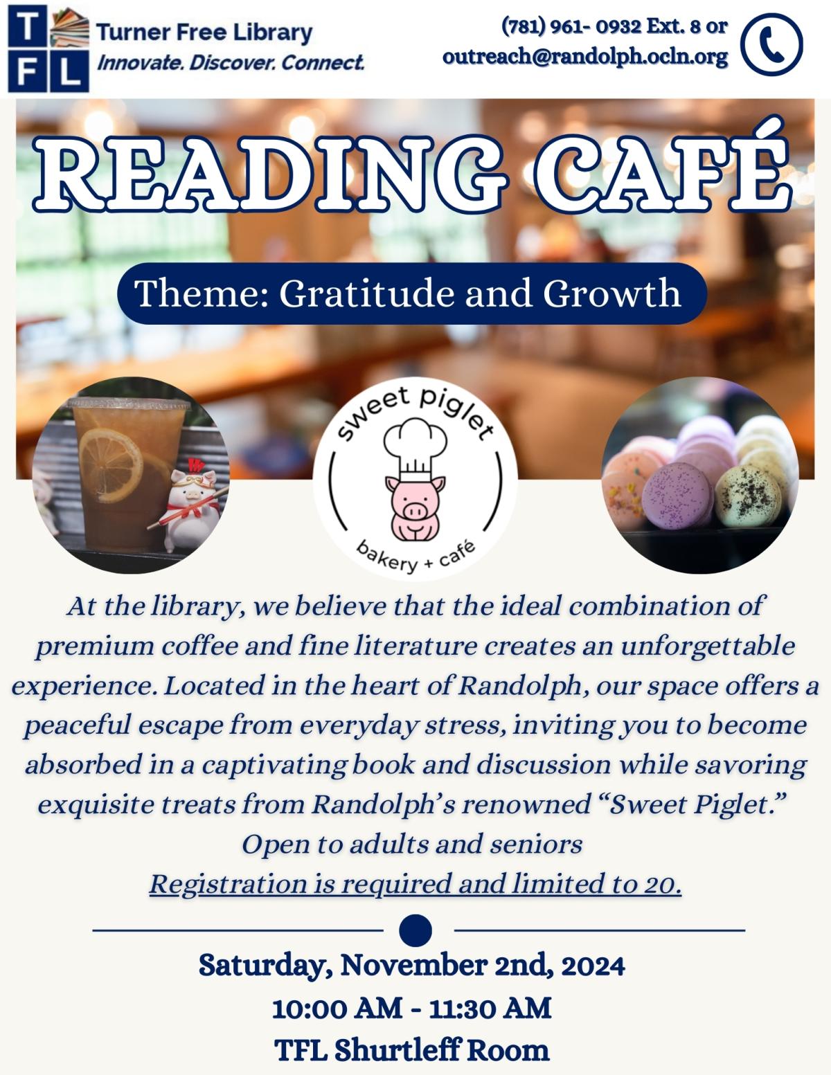 A flyer for a reading cafe at the Turner Free Library involving a designated space for reading and discussion along with food from local Randolph Restaurants