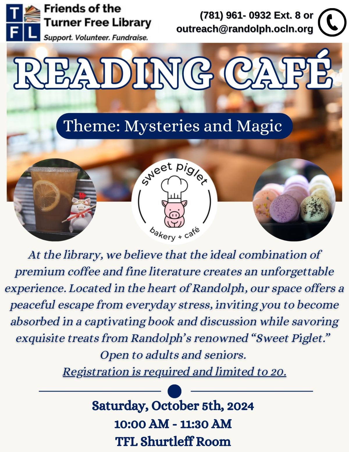 A flyer for a reading cafe at the Turner Free Library involving a designated space for reading and discussion along with food from local Randolph Restaurants