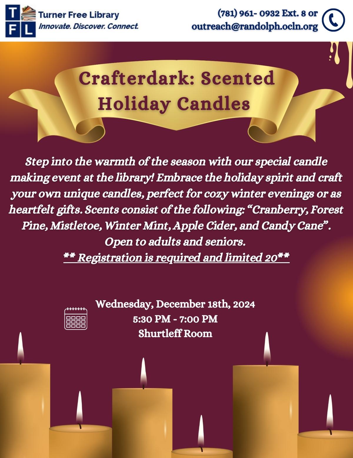 A warm toned flyer promoting a candle making class at the Turner Free Library on December 18th, 2024 from 5:30 PM - 7PM