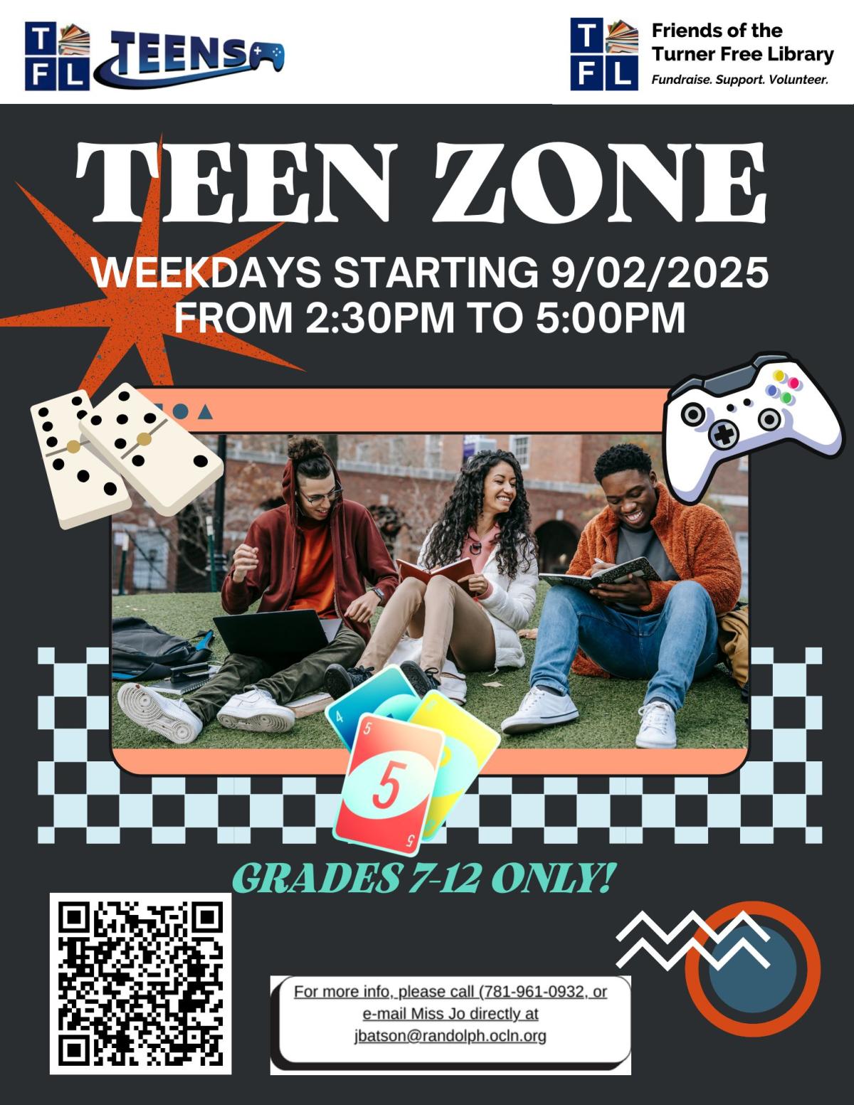 Teen Zone Weekdays from 2:30pm to 5:00pm starting 9/02/2025 for Grades 7-12